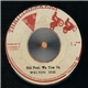 Welton Irie - Bill Fold Wa You Fa